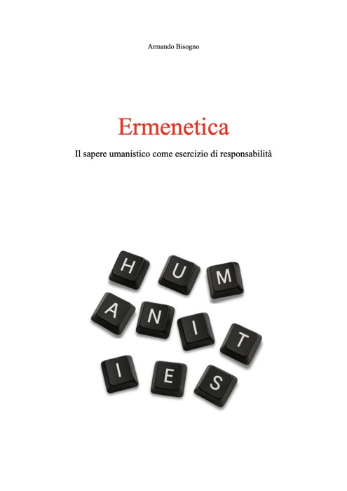 Copertina di Ermenetica. Il sapere umanistico come esercizio di responsabilità